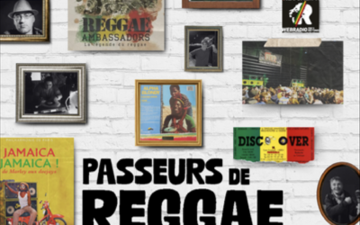 Podcast « Passeurs de Reggae », Jean-Christophe Sevin et Jean-Baptiste Imbert (Radio Grenouille), 2024